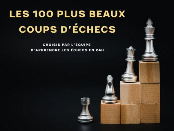 Plus beaux coups d'échecs