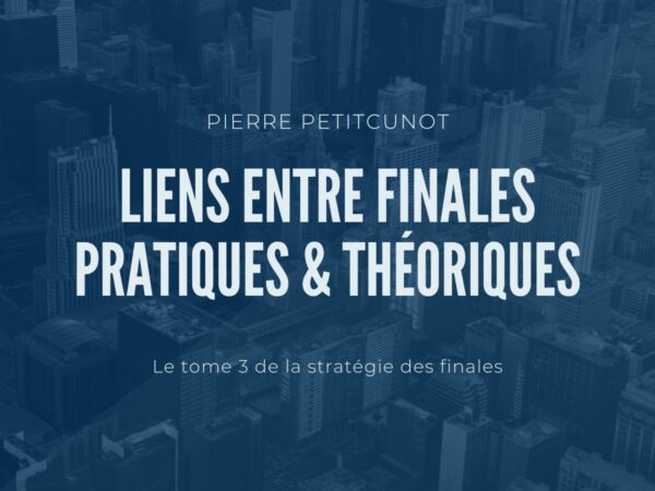 Finales pratiques et théoriques aux échecs