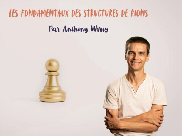 les fondamentaux des structures de pions