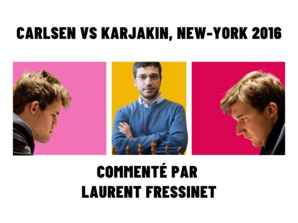 le match carlsen – karjakin