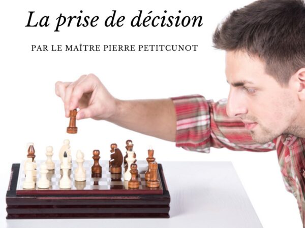 la prise de décision aux échecs